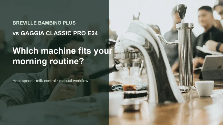 Espresso machine workflow for comparing the Breville Bambino Plus and Gaggia Classic Pro E24