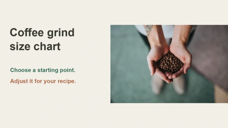 Hands holding roasted coffee beans beside a coffee grind size chart title